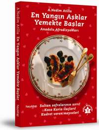 En yangın aşklar Yemekte başlar | 1