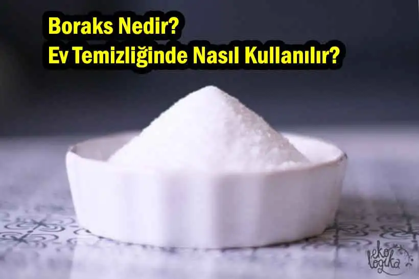 Boraks_Nedir_Nasil_Kullanilir_Boraks_Fiyati_Zararlari.webp