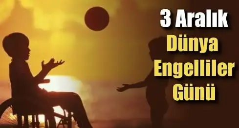 04191350_3_aralik_dunya_engelliler_gunu_h610.webp