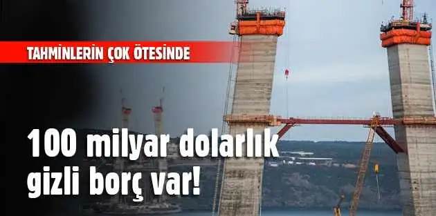 100_milyar_dolarlik_gizli_borc_var_h10534.webp