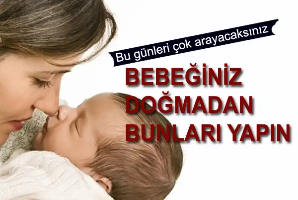 bebek-doğmadan-yapılacaklar.webp