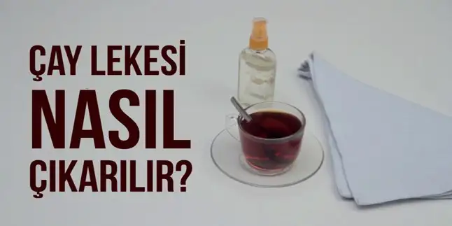 cay_lekesi_nasil_cikar.webp
