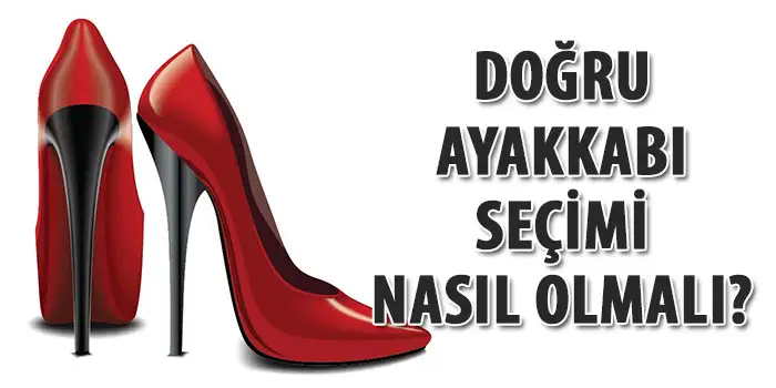 dogru-ayakkabi-secimi-nasil-olmali.webp
