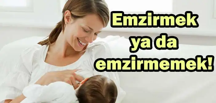 emzirmek_yada_emzirmemek.webp