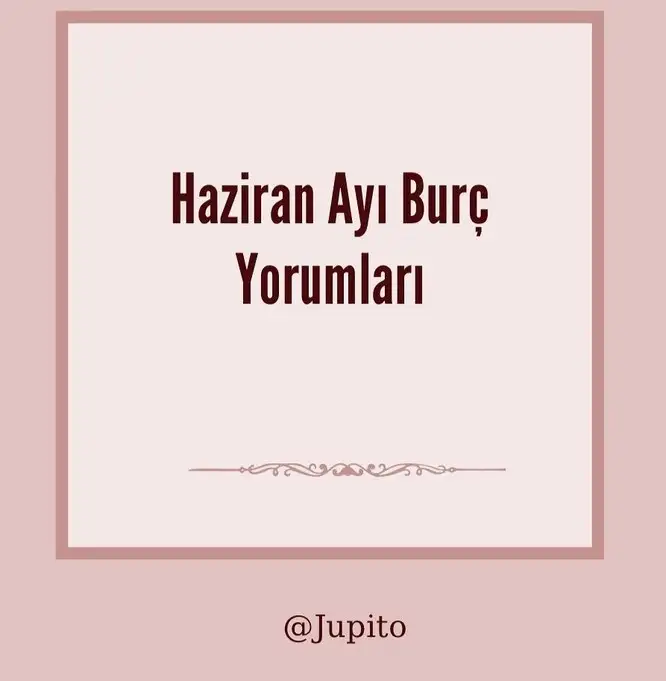 haziran aylık burç4 (1).webp