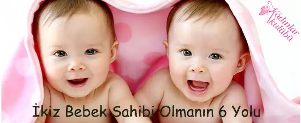 ikiz_bebek_sahibi_olmanin_6_yolu.webp