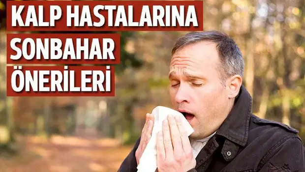kalp-hastalarina-sonbahar-onerileri-2015-09-30.webp