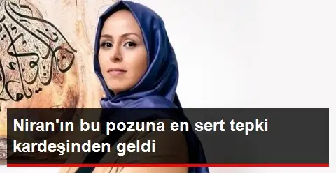 niran-in-bu-pozuna-en-sert-tepki-kardesinden_x_6748630_58_480.webp
