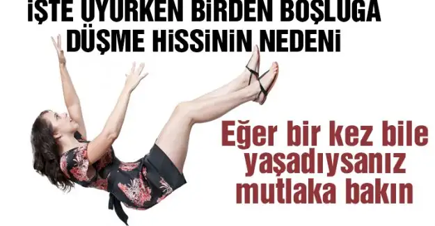 uyurken_bosluga_dusme_hissi_yasayanlar_dikkat.webp