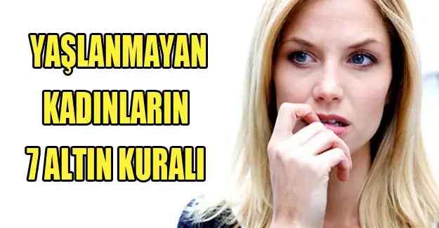 yaslanmayan_kadinlarin_7_altin_kurali.webp