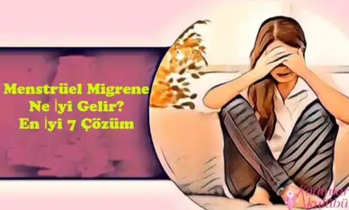 menstruel_migrene_ne_iyi_gelir_cozum_yollari_tedavisi.webp menstruel_migrene_ne_iyi_gelir_cozum_yollari_tedavisi.webp