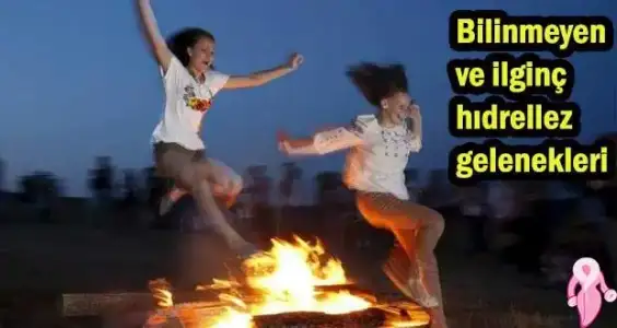 bilinmeyen_ve_ilginc_hidrellez_gelenekleri.webp bilinmeyen_ve_ilginc_hidrellez_gelenekleri.webp