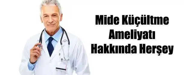 mide_kucultme_ameliyati.webp