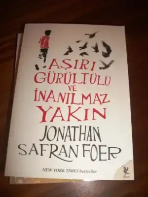 $jonathan safran foer a&#351;&#305;r&#305; g&#252;r&#252;lt&#252;l&#252; ve inan&#305;lmaz ya...webp