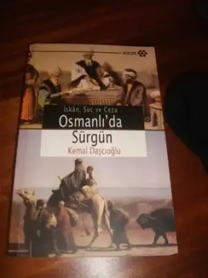 $kemal da&#351;&#231;&#305;o&#287;lu osmanl&#305;da s&#252;rg&#252;n.webp