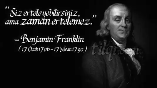 $benjamin-franklin-ozlu-resimli-sozleri-tilqi-facebookv2-j.webp