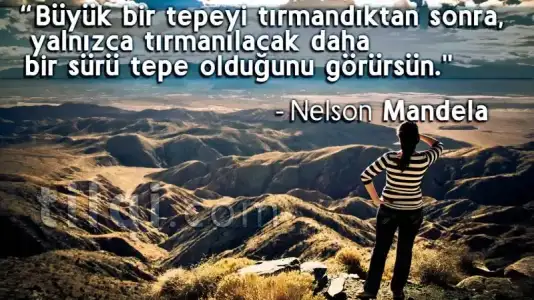 $motivasyonel-resim-soz-tepe-nelson-mandela-tilqi-j.webp