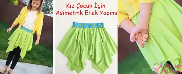 $kiz_cocuk_icin_asimetrik_etek_yapimi.webp $kiz_cocuk_icin_asimetrik_etek_yapimi.webp