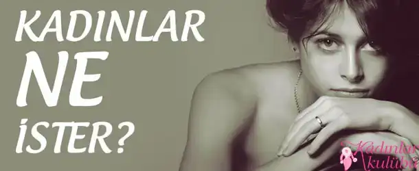 $kadinlar_ne_ister.webp