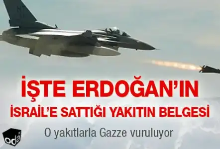 $iste-erdoganin-israile-sattigi-yakitin-belgesi-2207141200_m.webp