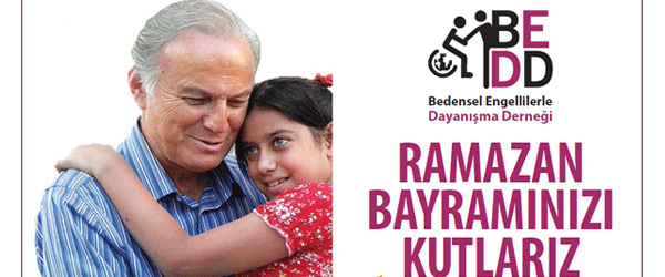 BEDD, Ramazan ayında da 3 bin engelli ailesinin yanında