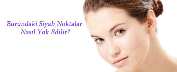 Burundaki Siyah Noktalar Nasıl Yok Edilir?