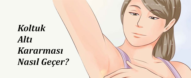Koltuk Altı Kararması İçin Bitkisel Çözüm | 1
