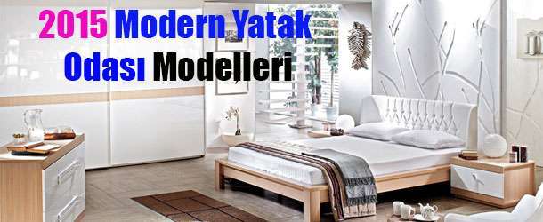 2015 Modern Yatak Odası Modelleri