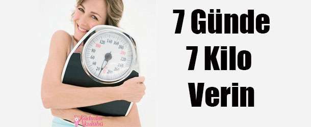 7 Günde 7 Kilo Verin