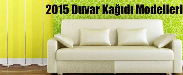 Duvar Kağıdı Modelleri