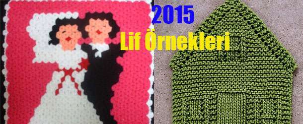 2015 Lif Örnekleri