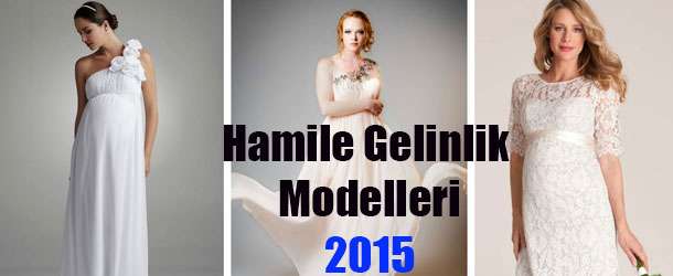 Hamile Gelinlik Modelleri 2015