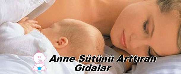 Anne Sütünü Artıran Yiyecekler