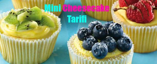 Mini Cheesecake Tarifi