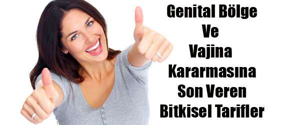 Genital Bölge Kararması İçin Doğal Çözüm