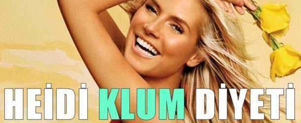 Heidi Klum Diyeti