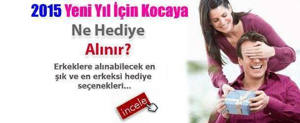 Eşinize Alabileceğiniz 2015 Yeni Yıl Hediyeleri