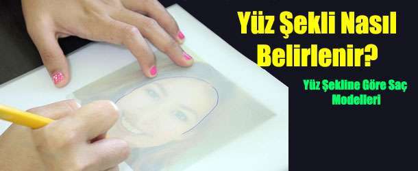 Yüz Şekli Nasıl Belirlenir? Yüz Şekline Göre Saç Modelleri