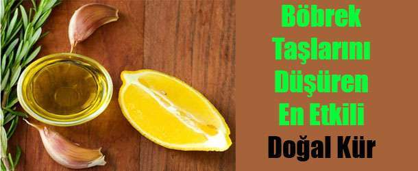 Böbrek Taşlarını Düşüren En Etkili Doğal Kür