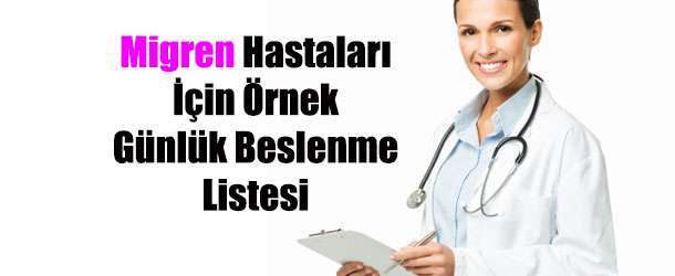 Migren Hastaları İçin Örnek Günlük Diyet Listesi