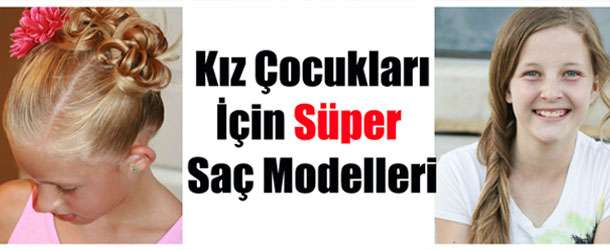 Çocuk İçin Okul Saç Modelleri Ve Yapılışları