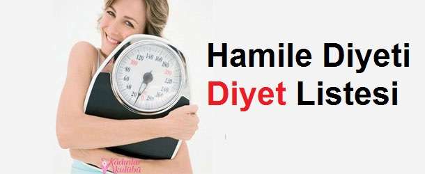 Hamile Diyeti Listesi