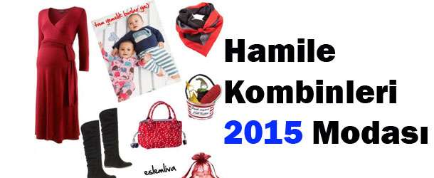 En Güzel Hamile Kombinleri 2015