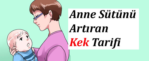 Anne Sütü Yapan Kek Nasıl Yapılır?  Resimli Anlatım