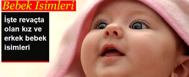 Bebek İsimleri Ve Anlamları 2016 | 1