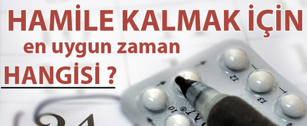 Hamile Kalmak İçin En Uygun Günler