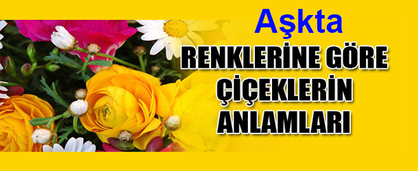 Aşkta Çiçeklerin Anlamı Nedir?