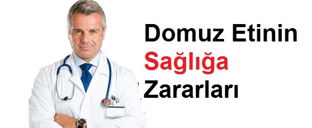Domuz Etinin Zararları, Sağlığa Olumsuz Etkileri | 1