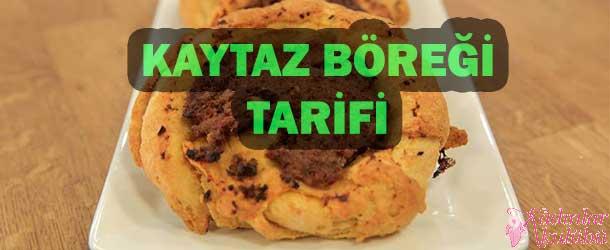 Kaytaz böreği tarifi