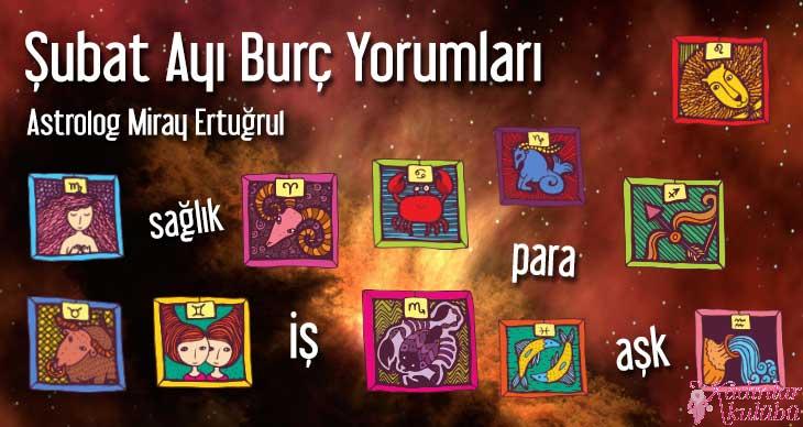 Şubat ayı burç yorumları 2016